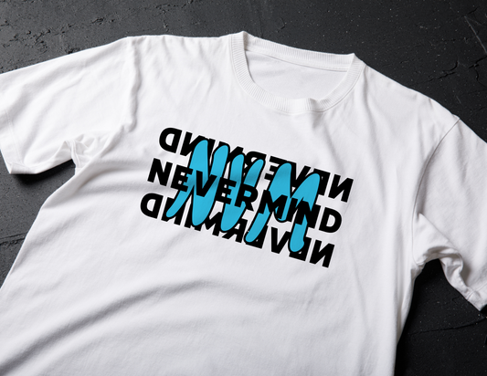 NVM | Nevermind Tee